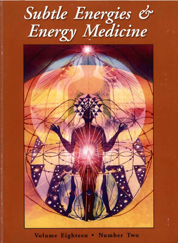 Cover for the Subtle Energy & Energy Medicine Journal Vol.18 No.2